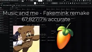Music and me - Fakemink remake (Fl Studio 24)