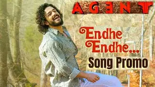 Endhe Endhe Song Promo | Agent Movie 2nd Single | #EndheEndhe | Akhil Akkineni | Surender Reddy