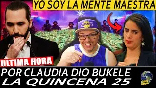EL PUEBLO DEBE AGRADECERLE A ELLA POR LA QUINCENA 25 DICE CLAUDIA ORTIZ, POR ELLA LO HIZO BUKELE !