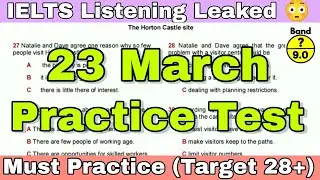23 MARCH 2024 IELTS LISTENING PRACTICE TEST 2024 WITH ANSWERS | IELTS EXAM PREPARATION | IDP & BC