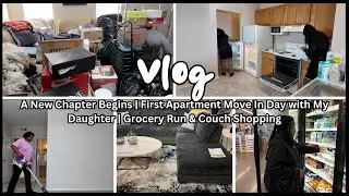 A New Chapter Begins | First Apartment Move In Day with My Daughter | Grocery Run & Couch Shopping