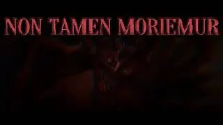 NON TAMEN MORIEMUR - D3M1G0D
