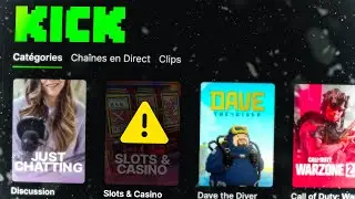 Kick bloque le contenu Casino ??