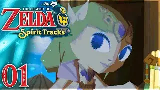 Zelda&trade; Spirit Tracks : LA REQU&Ecirc;TE DE LA PRINCESSE - Ep.01