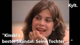 Kinski's bester Skandal: Seine Tochter Nastassja.