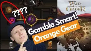 Gamble Smarter for Orange Gear..?! 🎰 War and Order
