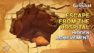 Escape From the Hospital (Hidden Achievement) - Dar al-Shifa | Genshin Impact