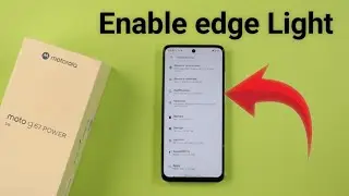 Moto G67 Power 5G: как включить боковую подсветку