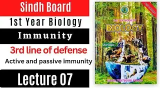 active and passive immunity || adaptive or aquaired immunity || third line of defense || class 11