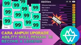 EFFECTIVE WAYS TO RAISE PLAYER SKILL ABILITY TO 90 AND ABOVE!! BECOME A LEGEND | PES 2021 Tips & ...