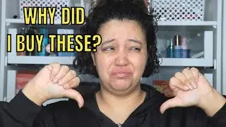 MAKEUP I REGRET BUYING... and WHY!