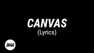 CANVAS Lyrics | HHPG, Kng James & Sinmidele