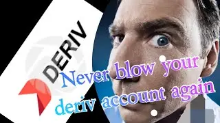Never blow a deriv acount with deriv self-exclusion option, 100% safe