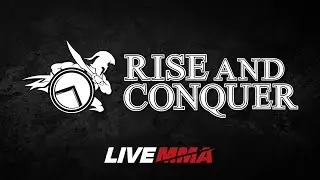 Rise And Conquer 18 Early Prelims LIVE