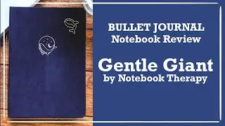 Notebook Review | TSUKI GENTLE GIANT by Notebook Therapy