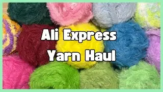 Ali Express Faux Fur Yarn Haul