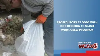 Prosecutors at odds with DOC decision to slash work crew program