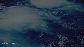 Halsey - Colors [slowed]