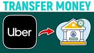 How To Transfer Uber Cash To Bank Account (2025) - Full Guide