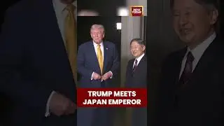 Trump Meets Japan&rsquo;s Emperor in Grand Imperial Welcome