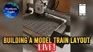 3D Printing a Skyscraper for Our Model Train Layout LIVE! | 1/11/2026