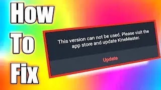 How To Fix Kinemaster Update Problem 🔥