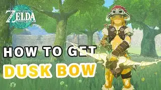 Как получить Лук Сумеречного Лука | Дальнобойный лук ► Zelda: Tears of the Kingdom