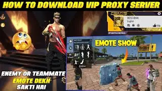 New Proxy Enemy or Teammate Emote Dekh sakti hai New Vip proxy Server 💯 #bossbhai #ff#proxy#ffindia 