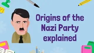 The Early Years of the Nazi Party 1919-1923 | GCSE History