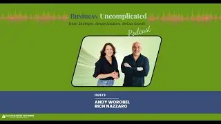 Business Uncomplicated: The Journey Begins