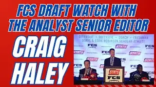All Access: FCS Insider Craig Haley of The Analyst