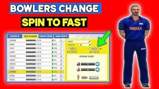 How to convert spin bowler into fast in Wcc3 | Bowlers change