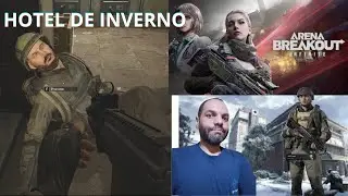 A&Ccedil;&Atilde;O NO HOTEL TOMADO DE INIMIGOS ! - ARENA BREAKOUT INFINITE