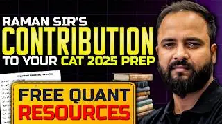 FREE QUANT Resources by Raman Tiwari Sir 🔥CAT 2025 Prep