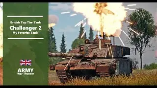 War Thunder |In Challenger 2 We Dare Mighty Things