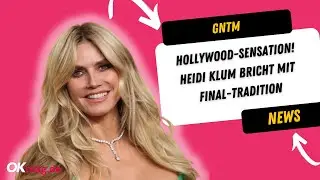 GNTM: Hollywood-Sensation! Heidi Klum bricht mit Final-Tradition