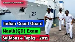 Navy Coast Guard Navik(GD) Exam Topics & Syllabus | Math, Reasoning, English, G.K & Science