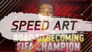 FIFA 17 STYLED THUMBNAIL SPEED ART | CLIENT WORK FOR AMEFIFA!!!! (MADE IN PHOTOSHOP)