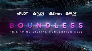 BOUNDLESS: The Philippine Digital Convention 2022