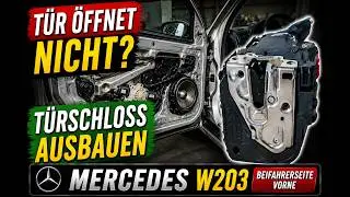 W203 Mercedes Projekt Update 17 Türschloss Beifahrerseite vorne ausbauen