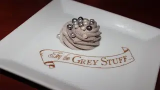 Making Be Our Guest's Grey Stuff AT HOME