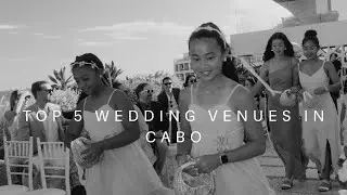 The 5 BEST Wedding Venues in Cabo