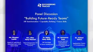 نقاش بخبرة حقيقية ورؤية عملية في Panel Building Future-Ready Teams