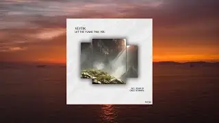 Veytik - Let The Flame Take You | Polyptych Music