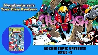 Archie Sonic Universe #3 | A Comic Review by Megabeatman