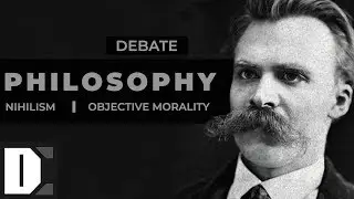 Objective Morality and Nihilism Debate with Philosophy Specialist