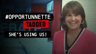Opportunnette Taddeo is only hungry for power