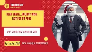 Holiday Wish List for Solo PR Pros