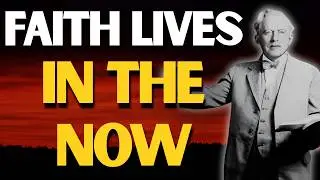 E.W. Kenyon: STOP STRIVING&mdash;Enter NOW FAITH & the FINISHED WORK (Rest Like a Son)