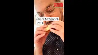 Super Sandwich (1941) on Sandwiches of History